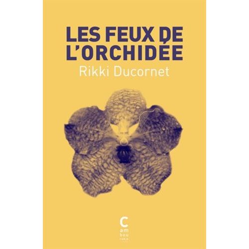 Les Feux De L'orchidée