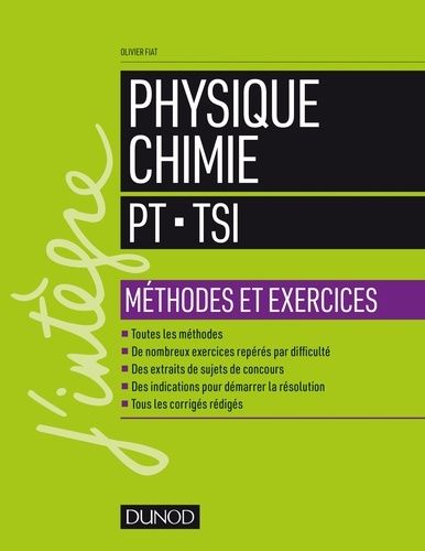 Physique-Chimie Pt-Tsi - Méthodes Et Exercices