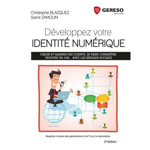 Développez Votre Identité Numérique