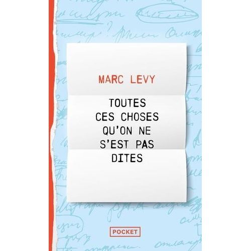 Toutes Ces Choses Qu'on Ne S'est Pas Dites