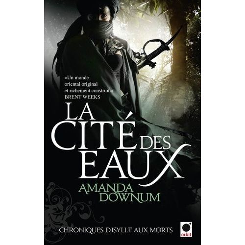 Chroniques D'isyllt Aux Morts - Tome 1 - La Cité Des Eaux
