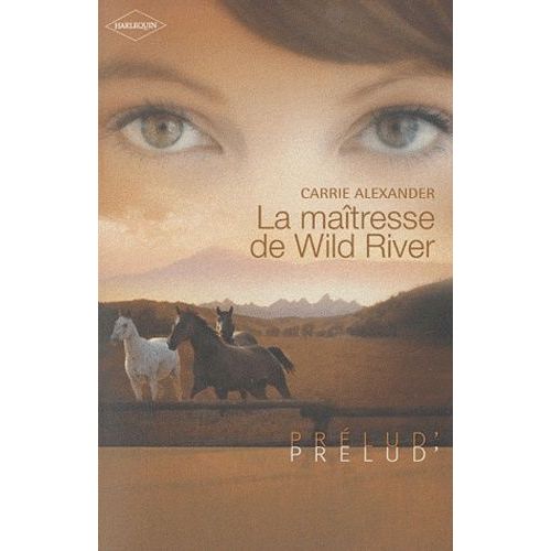 La Maîtresse De Wild River