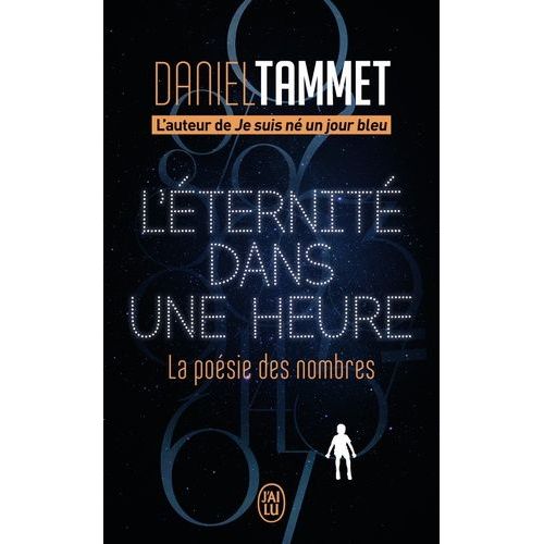 L'éternité Dans Une Heure - La Poésie Des Nombres