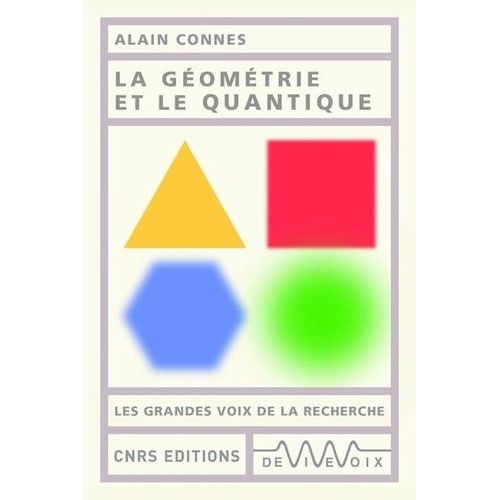 La Géométrie Et Le Quantique
