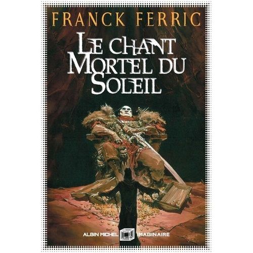Le Chant Mortel Du Soleil