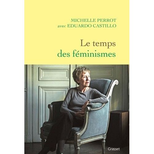 Le Temps Des Féminismes