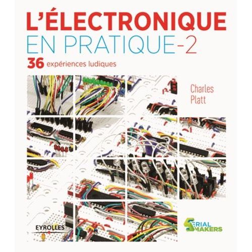 L'électronique En Pratique - Tome 2