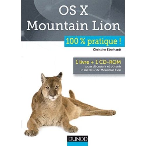 Os X Mountain Lion : 100% Pratique (1 Cd-Rom)