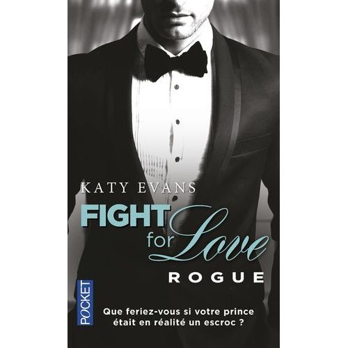 Fight For Love - Tome 4 - Rogue