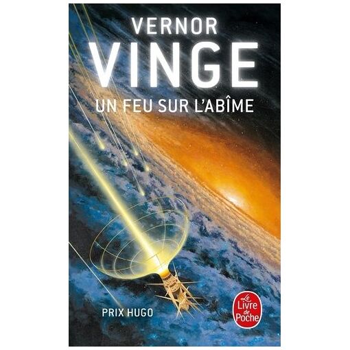 Vernor Vinge : Un Feu Sur L'abîme (Livre) - Livres et BD d'occasion - Achat et vente