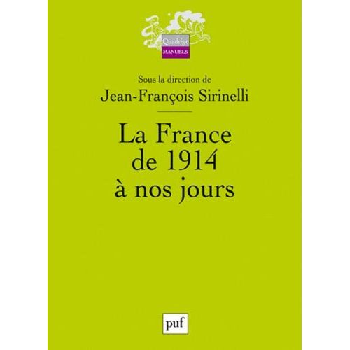 La France De 1914 À Nos Jours