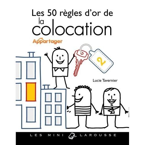 Les 50 Règles D'or De La Colocation