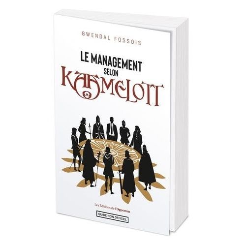 Le Management Selon Kaamelott