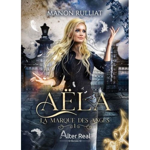 Aëla - Tome 1 - La Marque Des Anges