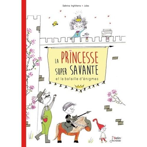 La Princesse Super Savante Et La Bataille D'énigmes