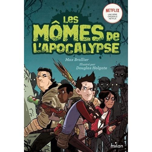 Les Mômes De L'apocalypse - Tome 1