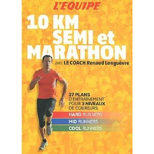 10 Km, Semi Et Marathon