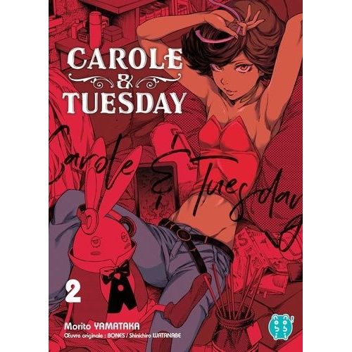 Carole And Tuesday - Tome 2