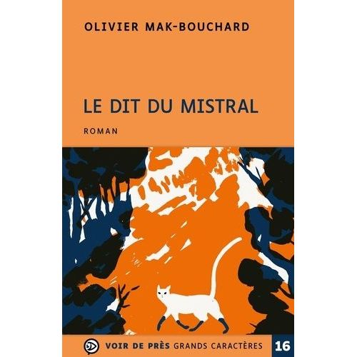 Le Dit Du Mistral