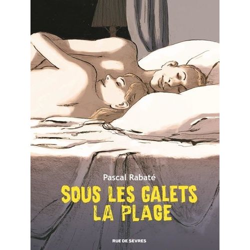 Sous Les Galets La Plage