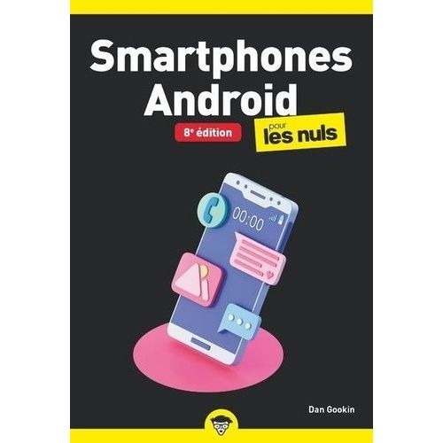 Smartphones Android Pour Les Nuls