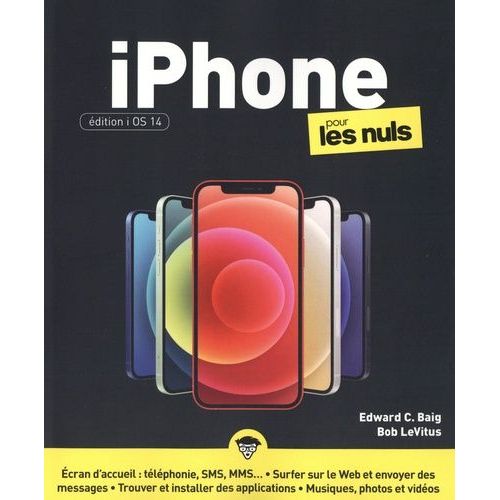 Iphone Édition Ios 14 Pour Les Nuls