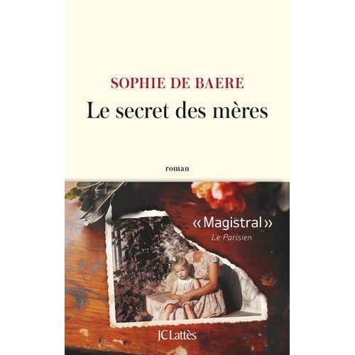 Le Secret Des Mères
