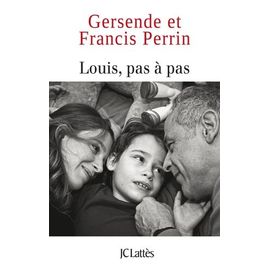 Louis, Pas À Pas
