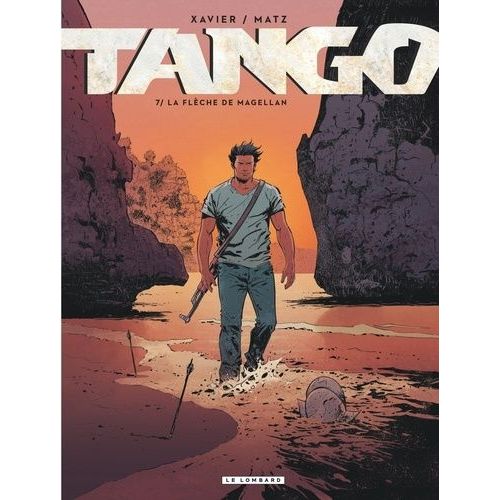 Tango - Tome 7 - La Flèche De Magellan