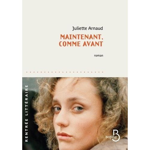 Maintenant, Comme Avant