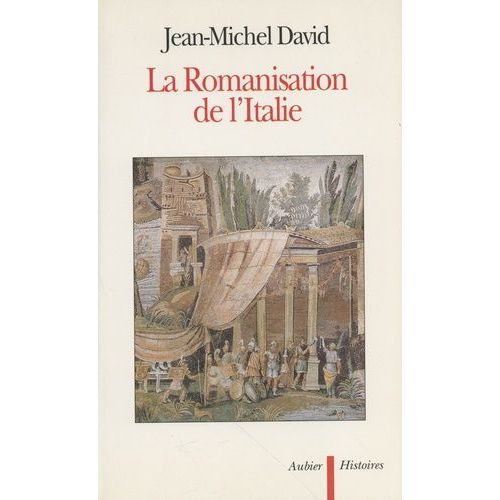 La Romanisation De L'italie