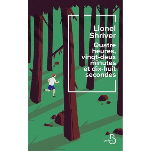 Quatre Heures, Vingt-Deux Minutes Et Dix-Huit Secondes