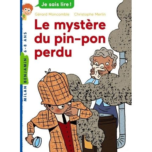 Les Enquêtes Fabuleuses De Fff, Le Fameux Félix File-Filou - Le Mystère Du Pin-Pon Perdu