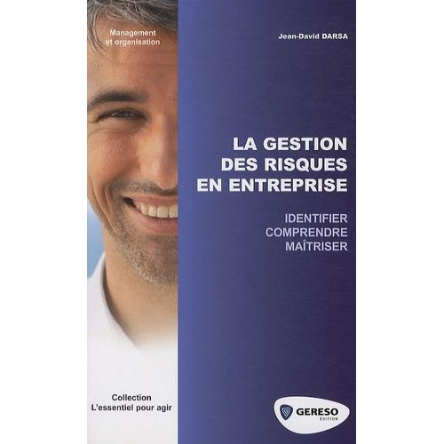 La Gestion Des Risques En Entreprise