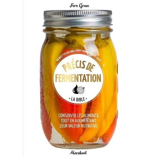 Précis De Fermentation - La Bible