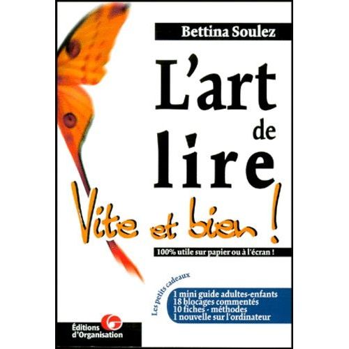 L'art De Lire Vite Et Bien !