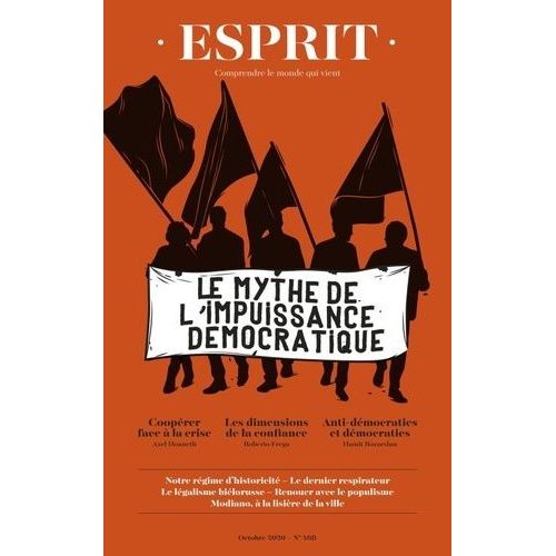 Le Mythe De L'impuissance Démocratique
