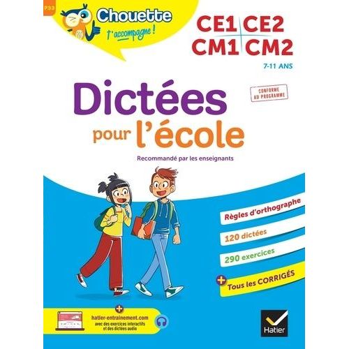 Dictées Pour L'école - Ce1, Ce2, Cm1, Cm2