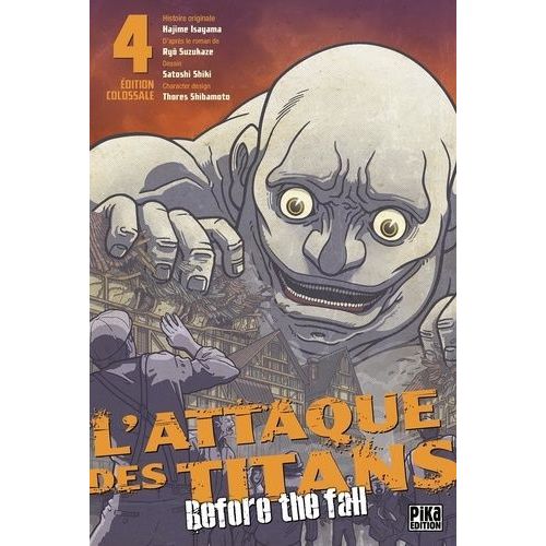 Attaque Des Titans (L') - Before The Fall - Edition Colossale - Tome 4