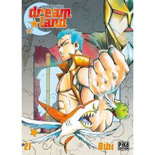 Dreamland - Tome 21 : Bibi
