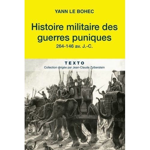 Histoire Militaire Des Guerres Puniques
