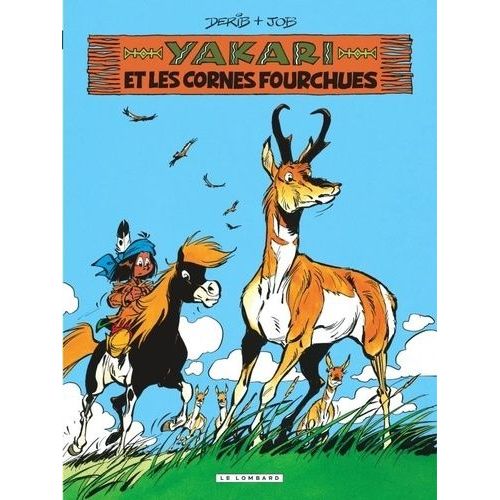 Yakari - Tome 23 - Yakari Et Les Cornes Fourchues
