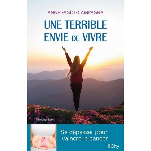 Une Terrible Envie De Vivre