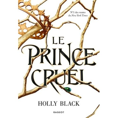 Le Peuple De L'air - Tome 1 - Le Prince Cruel