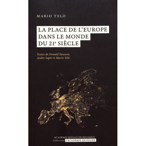 La Place De L'europe Dans Le Monde Du 21e Siècle