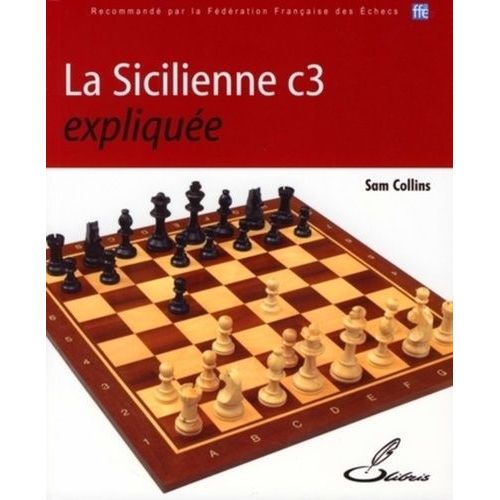 La Sicilienne C3 Expliquée