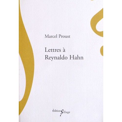 Lettres À Reynaldo Hahn