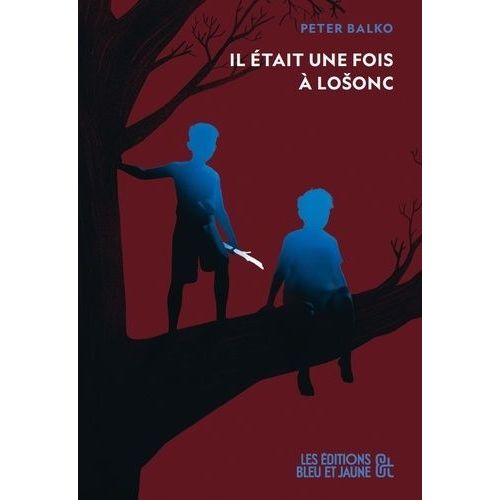 Il Était Une Fois À Losonc