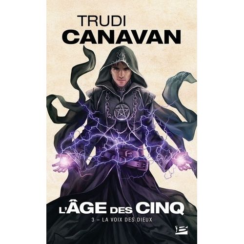 L'age Des Cinq - Tome 3 - La Voix Des Dieux