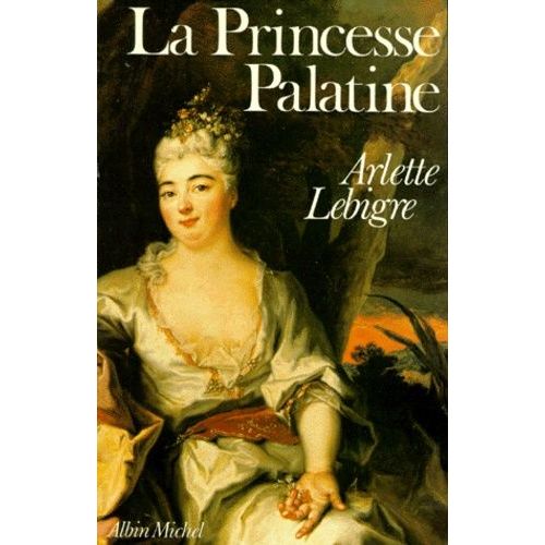 La Princesse Palatine